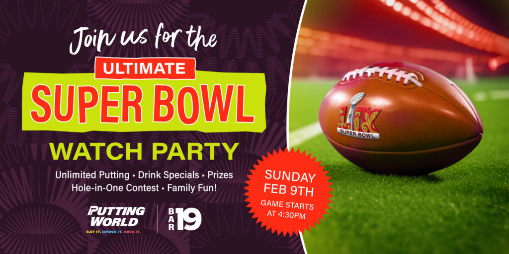 Join us for the Ultimate Super Bowl Watch Party