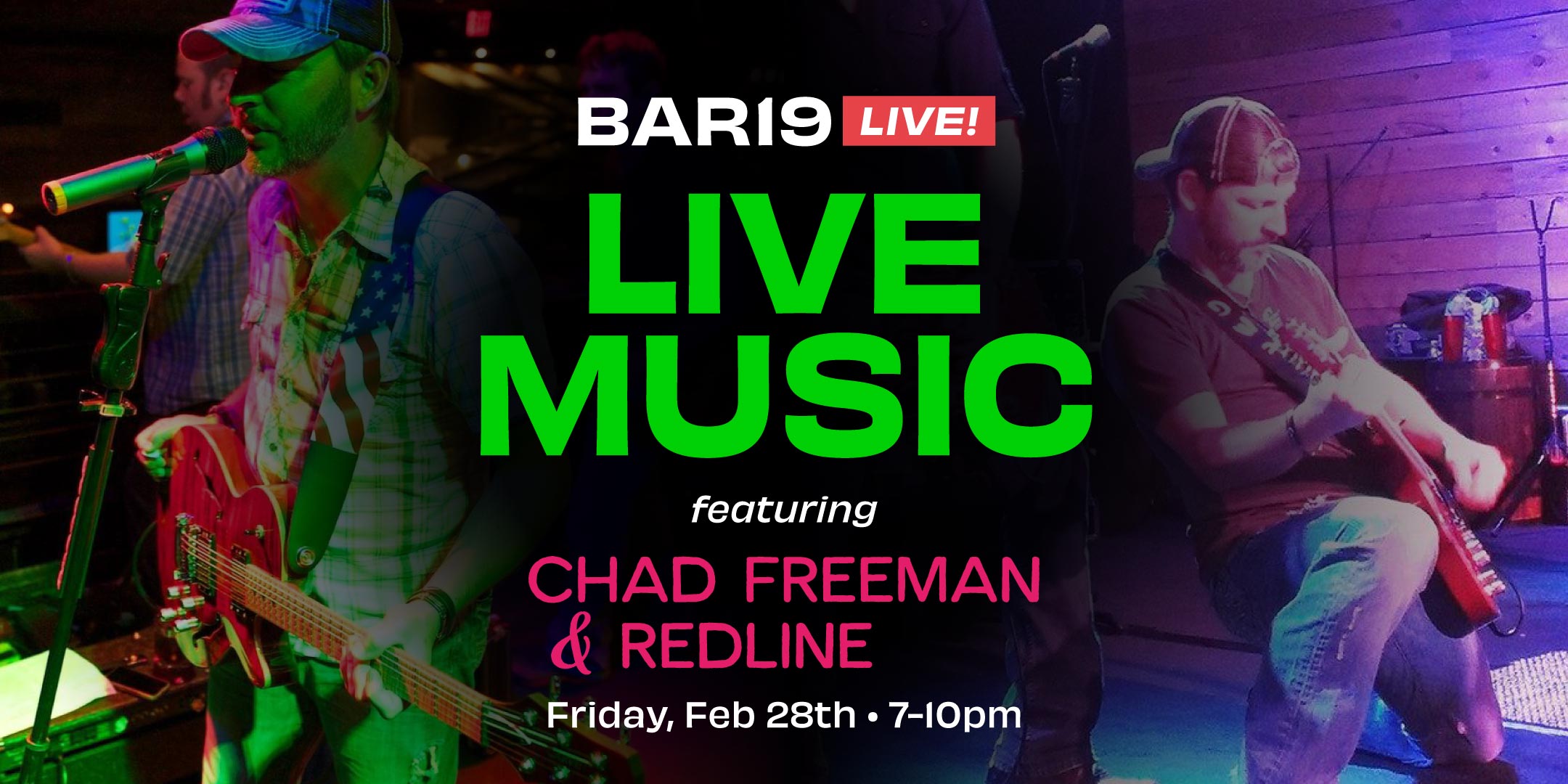 Bar19 Live! Live Music featuring Chad Freeman & Redline, Friday February 28th 2025, 7-10pm