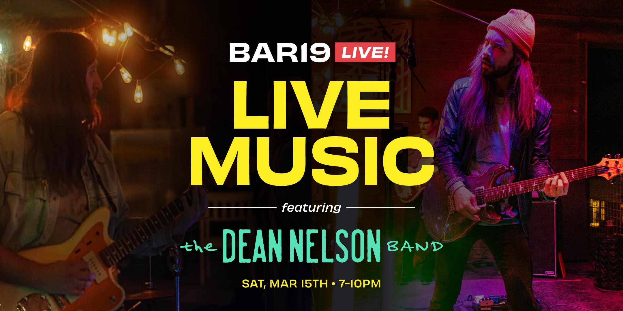 Bar19 Live! Live Music featuring Dean Nelson, Saturday March 15th 2025, 7-10pm