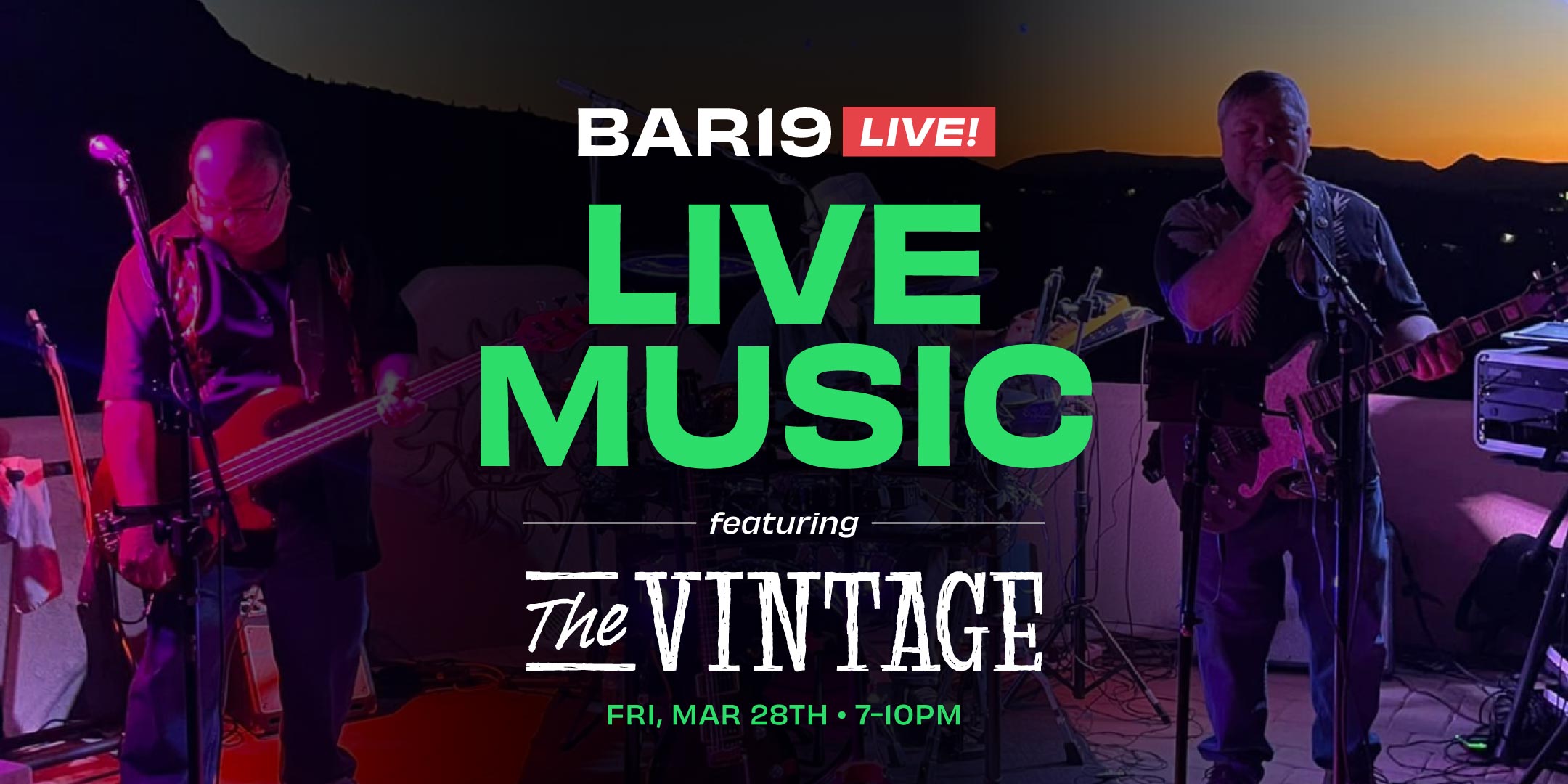 Bar19 Live! Live Music featuring The Vintage, Friday March 28th 2025, 7-10pm